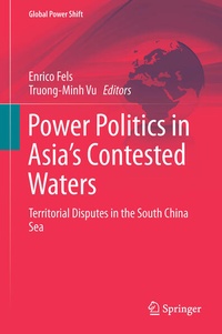 Enlarge image Cover: Power Politics in Asia's Contested Waters - Springer