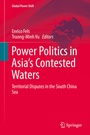 Cover: Power Politics in Asia's Contested Waters - Springer