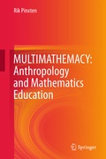 Cover: MULTIMATHEMACY: Anthropology and Mathematics Education - Springer