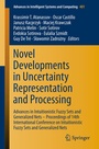 Cover: Novel Developments in Uncertainty Representation and Processing - Springer