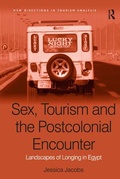 Cover: Sex, Tourism and the Postcolonial Encounter - Routledge