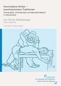 Cover: Verschobene Wirbel - verschwommene Traditionen - Franz Steiner Verlag