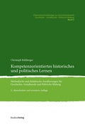 Cover: Kompetenzorientiertes historisches und politisches Lernen - Studien Verlag