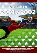 Cover: Die Saison 2001 / 2002 - BoD - Books on Demand