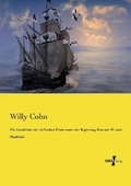 Cover: Die Geschichte der sizilischen Flotte unter der Regierung Konrads IV. und Manfreds - Vero Verlag