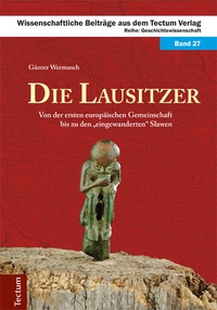 Enlarge image Cover: Die Lausitzer - Tectum Wissenschaftsverlag