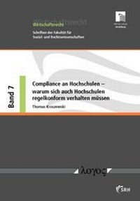 Abbildung von: Compliance an Hochschulen -- warum sich auch Hochschulen regelkonform verhalten müssen - Logos Berlin