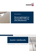 Cover: Steuerungskonzept zur dynamischen F&uuml;hrung eines Dieselmotors - Logos Berlin