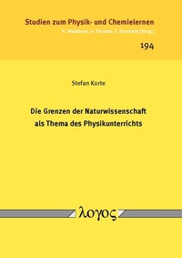 Abbildung von: Die Grenzen der Naturwissenschaft als Thema des Physikunterrichts - Logos Berlin
