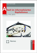Cover: Arbeit im informatisierten Kapitalismus - Nomos