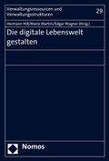 Cover: Die digitale Lebenswelt gestalten - Nomos