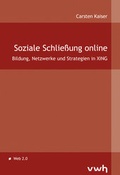Cover: Soziale Schlie&szlig;ung online - H&uuml;lsbusch, W