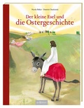 Cover: Der kleine Esel und die Ostergeschichte - arsEdition
