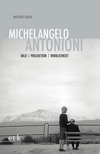 Abbildung von: Michelangelo Antonioni - edition text + kritik