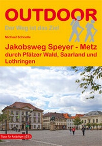 Abbildung von: Jakobsweg Speyer - Metz - Stein, Conrad, Verlag