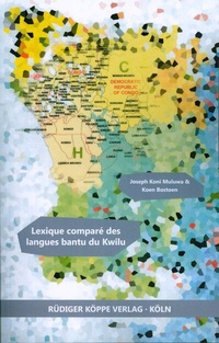 Abbildung von: Lexique comparé des langues bantu du Kwilu (République démocratique du Congo) - Köppe, R