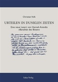 Cover: Urteilen in dunklen Zeiten - Lukas Verlag f&uuml;r Kunst- und Geistesgeschichte