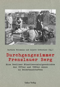 Enlarge image Cover: Durchgangszimmer Prenzlauer Berg - Lukas Verlag für Kunst- und Geistesgeschichte