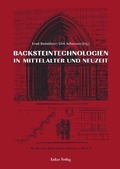Cover: Studien zur Backsteinarchitektur / Backsteinarchitektur in Mitteleuropa. Neuere Forschungen - Lukas Verlag f&uuml;r Kunst- und Geistesgeschichte