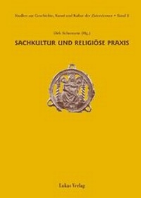 Abbildung von: Studien zur Geschichte, Kunst und Kultur der Zisterzienser / Sachkultur und religiöse Praxis - Lukas Verlag für Kunst- und Geistesgeschichte