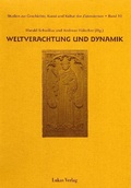 Cover: Studien zur Geschichte, Kunst und Kultur der Zisterzienser / Weltverachtung und Dynamik - Lukas Verlag f&uuml;r Kunst- und Geistesgeschichte