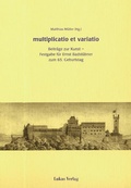 Cover: multiplicatio et varatio - Lukas Verlag f&uuml;r Kunst- und Geistesgeschichte