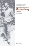 Cover: Karl Ludwig Freiherr von und zu Guttenberg - Lukas Verlag f&uuml;r Kunst- und Geistesgeschichte