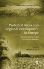 Cover: Protected Areas and Regional Development in Europe - Routledge