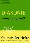 Cover: Diakonie - was ist das? - Lutherische Theol. Hochschule Ts.