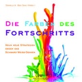 Cover: Die Farben des Fortschritts - Profiler's Publishing