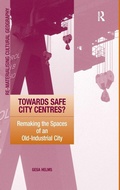 Cover: Towards Safe City Centres? - Routledge