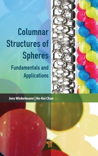 Enlarge image Cover: Columnar Structures of Spheres - Pan Stanford Publishing Pte Ltd