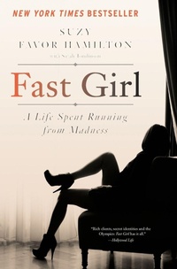 Enlarge image Cover: Fast Girl - Dey Street Books, an imprint of HarperCollins US