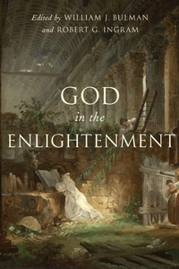 Enlarge image Cover: God in the Enlightenment - Oxford University Press Inc
