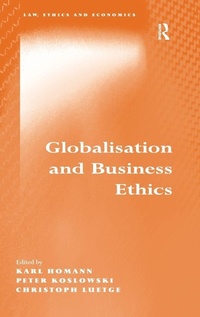 Enlarge image Cover: Globalisation and Business Ethics - Routledge