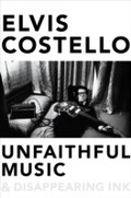 Cover: Unfaithful Music and Disappearing Ink - Penguin Books Ltd