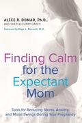 Cover: Finding Calm for the Expectant Mom - Tarcher/Putnam,US