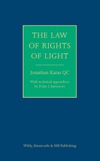 Enlarge image Cover: The Law of Rights of Light - Wildy, Simmonds and Hill Publishing