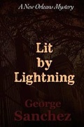 Cover: Lit by Lightning - Southern Girl Press