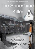 Cover: The Shoeshine Killer - Pilrig Press