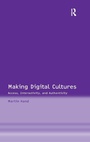 Cover: Making Digital Cultures - Routledge
