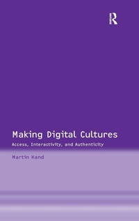Enlarge image Cover: Making Digital Cultures - Routledge