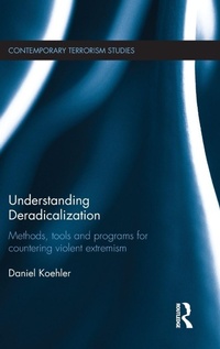 Enlarge image Cover: Understanding Deradicalization - Routledge