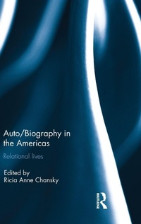 Enlarge image Cover: Auto/Biography in the Americas - Routledge