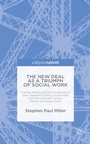 Cover: The New Deal as a Triumph of Social Work - Palgrave Pivot