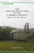 Cover: The Grenada Revolution in the Caribbean Present - Palgrave MacMillan