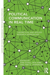 Enlarge image Cover: Political Communication in Real Time - Routledge