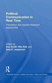 Enlarge image Cover: Political Communication in Real Time - Routledge