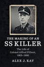 Cover: The Making of an SS Killer - Cambridge University Press