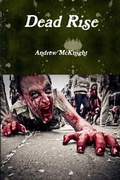 Cover: Dead Rise - Lulu.com